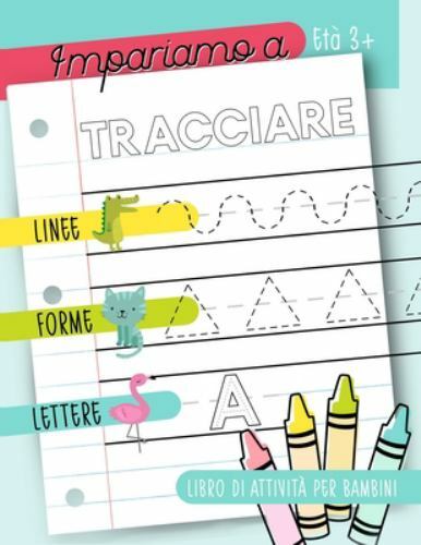 Impariamo tracciare linee - tracciare:,